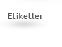 Etiketler